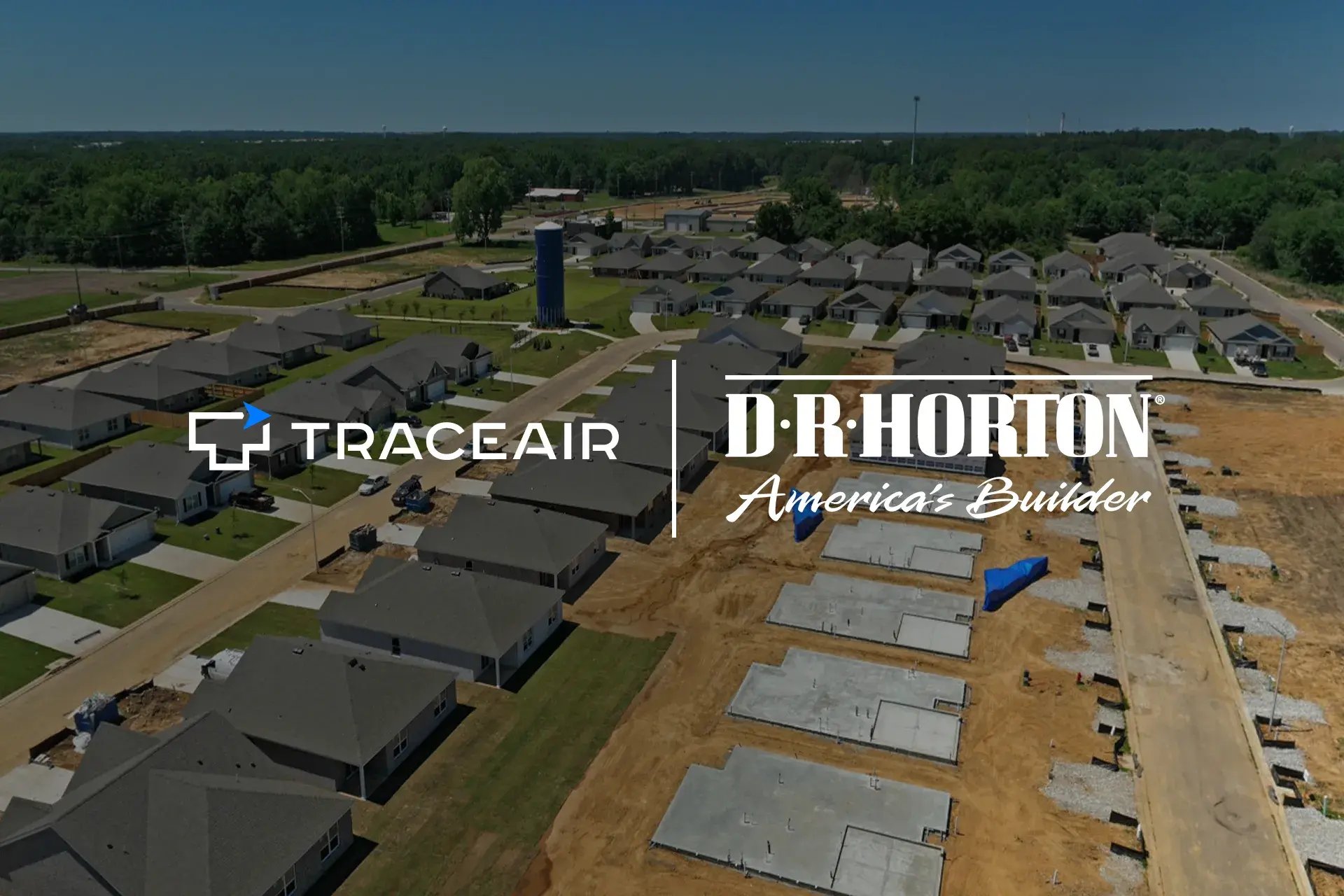 TraceAir Announces Nationwide Collaboration with D.R. Horton, America’s Builder