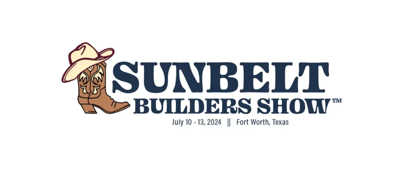 Visit us at the Sunbelt Builders Show!