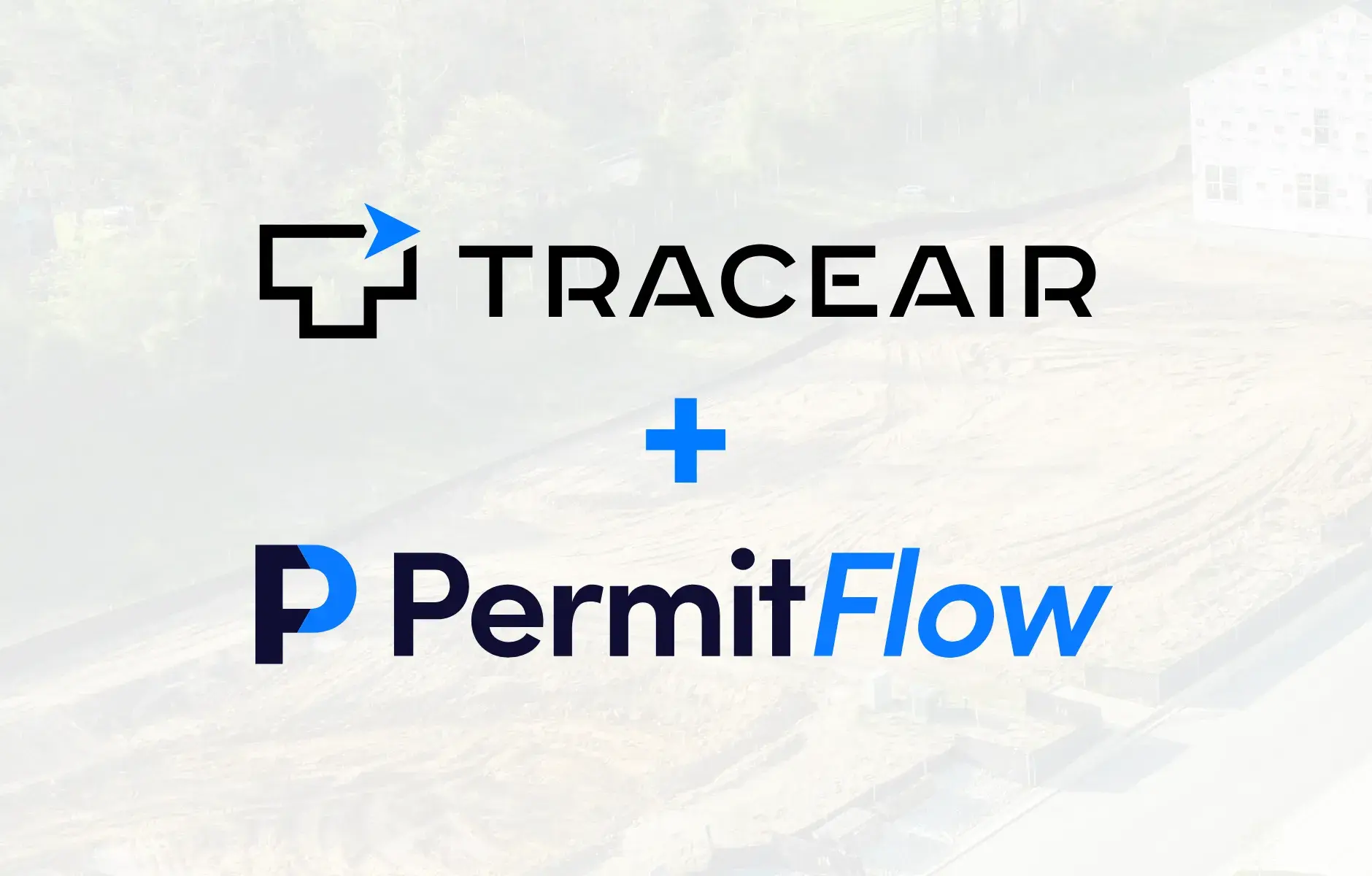 Accelerating Construction: TraceAir Partners with PermitFlow