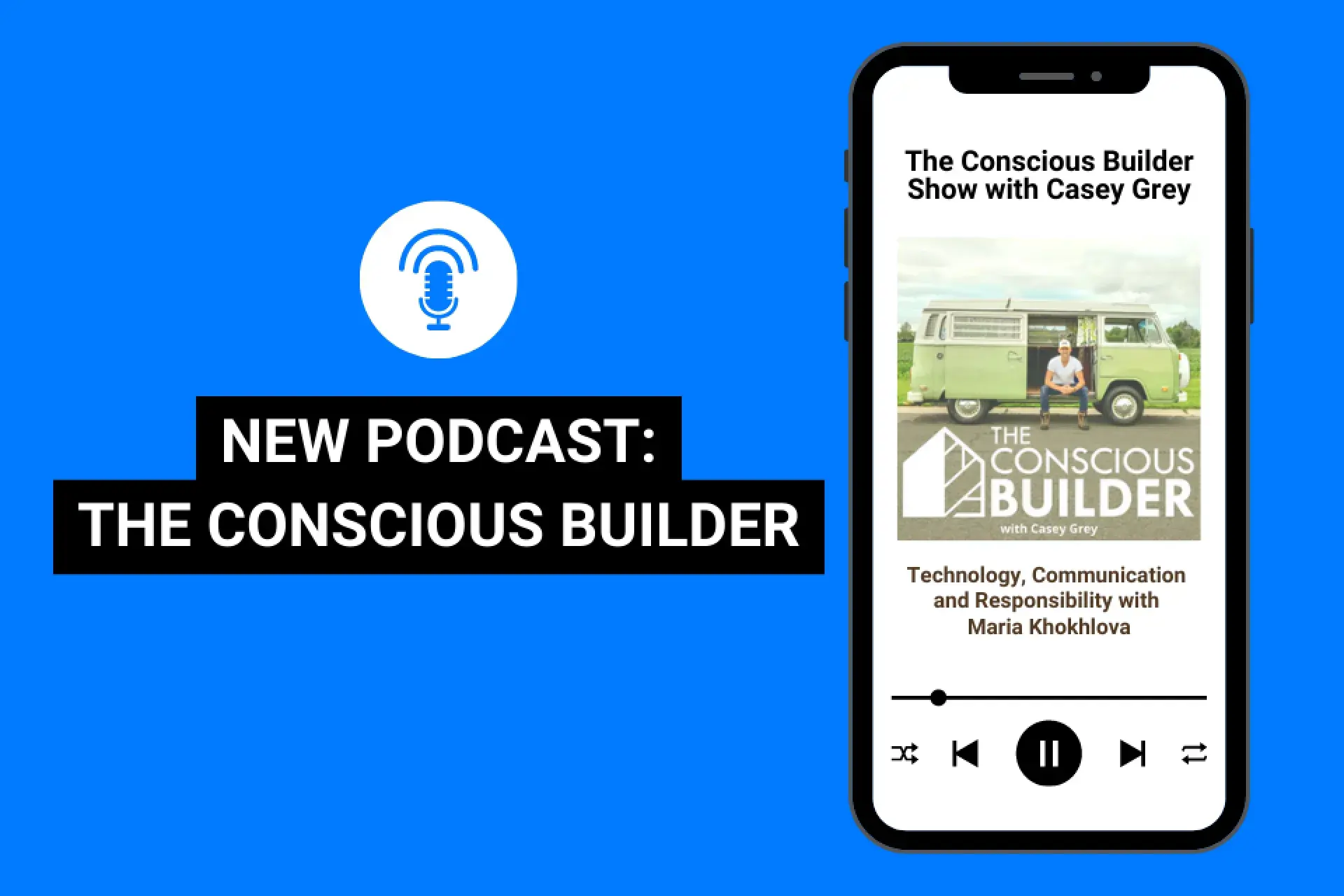 Podcast: Technology, Communication and Responsibility with Maria Khokhlova